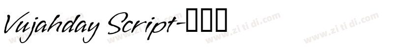 Vujahday Script字体转换